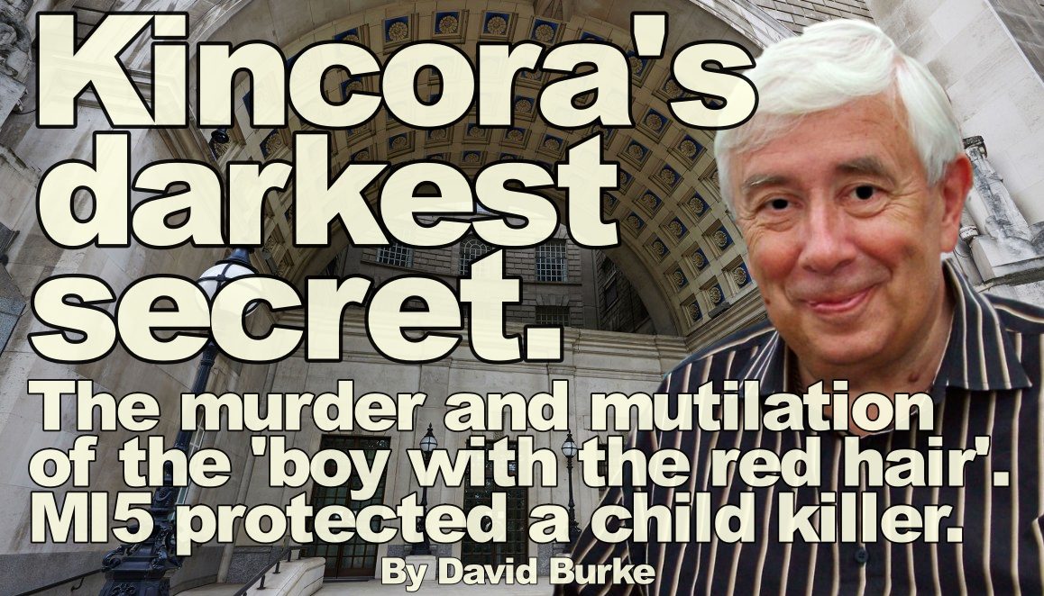 Kincora’s darkest secret.