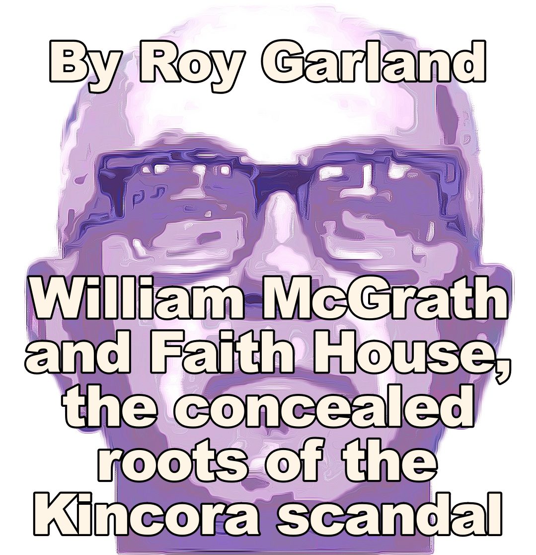 The concealed roots of the Kincora scandal.