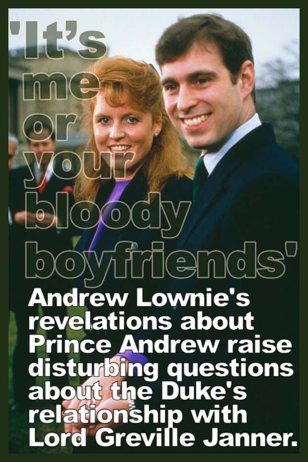 “It’s me or your bloody boyfriends”