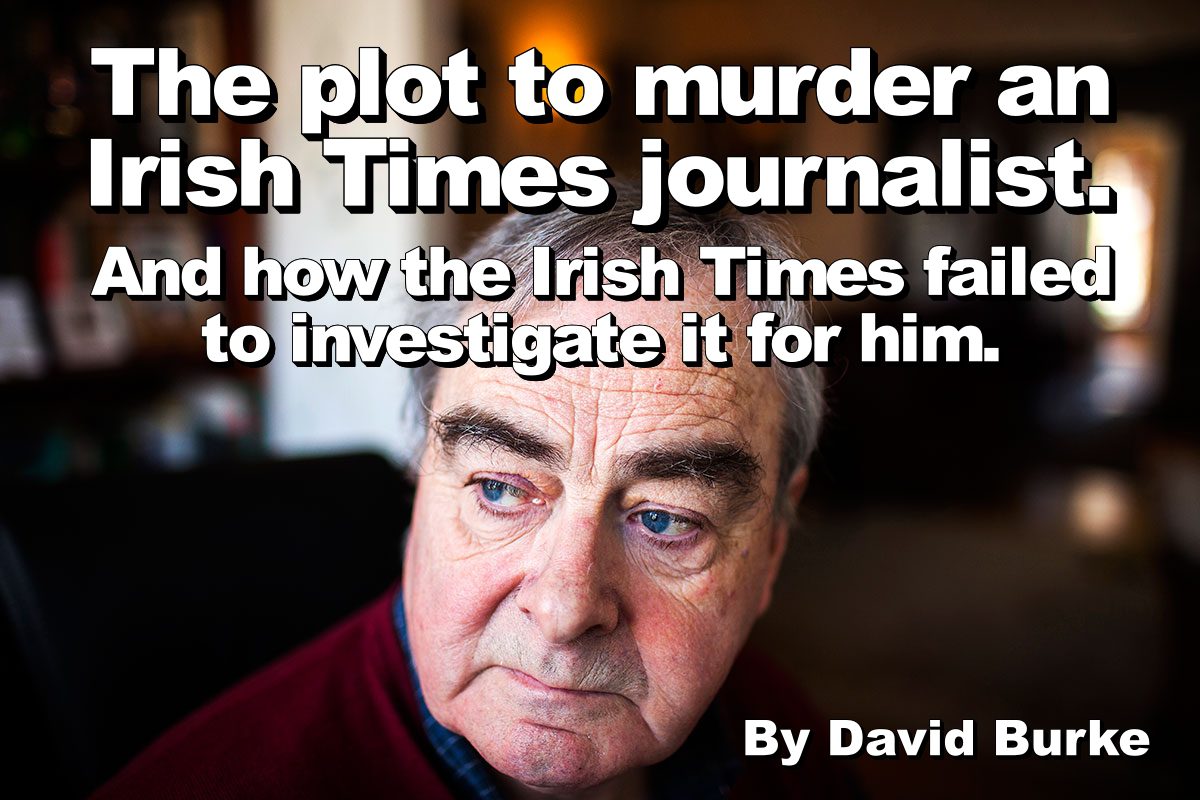 Ed Moloney murder plot.