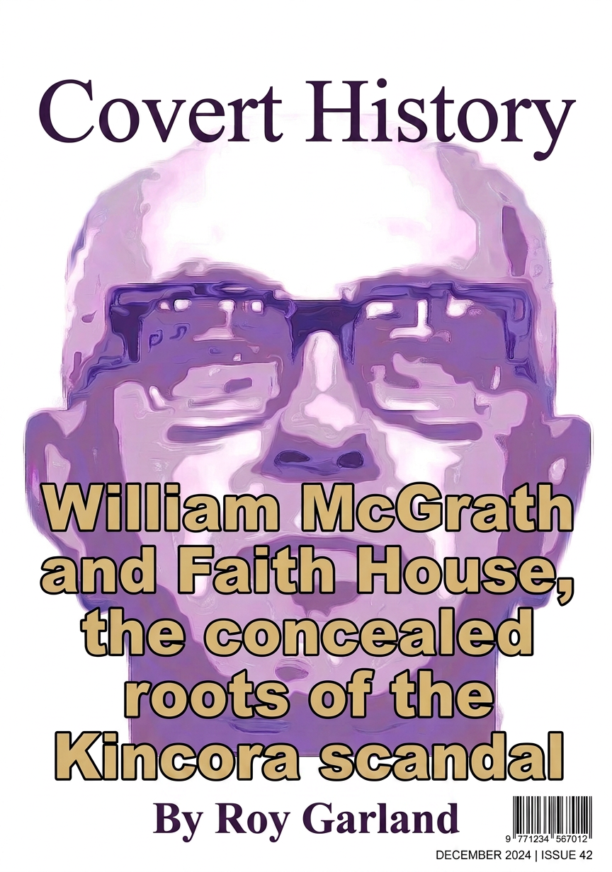 The concealed roots of the Kincora scandal.