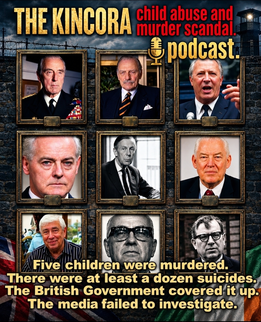 PODCAST: The Kincora child rape and murder gang.